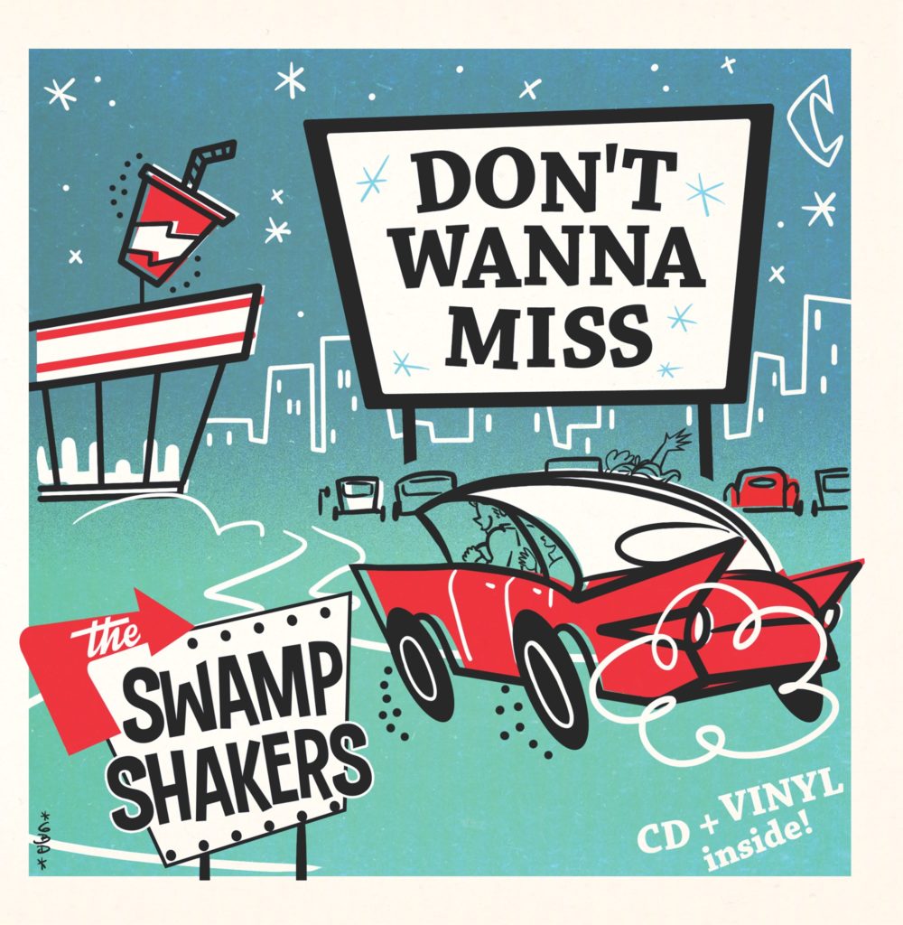 The Swamp Shakers, Don't Wanna Miss (2019), cd cover