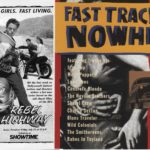 Fast Track To Nowhere – саундтрек к Мятежному Шоссе