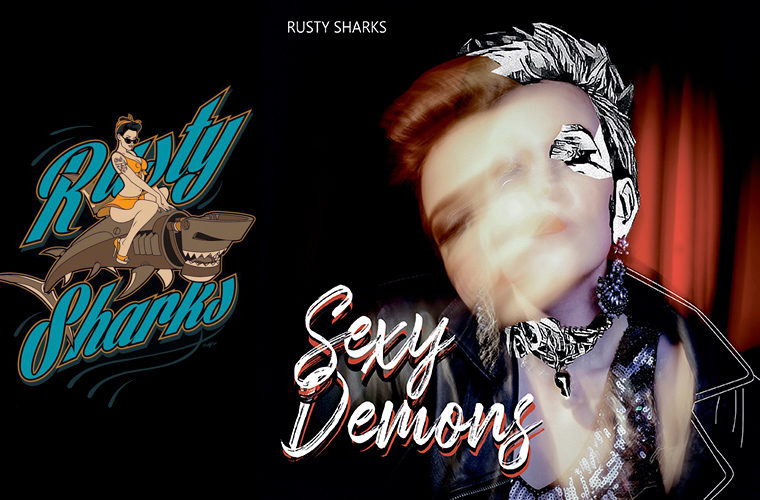Rusty Sharks, обзор альбома Sexy Demons, 2021