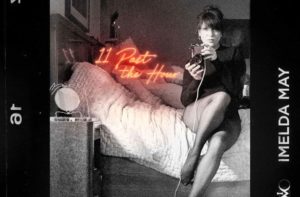 обзор альбома Имельды Мэй 11 Past The Hour