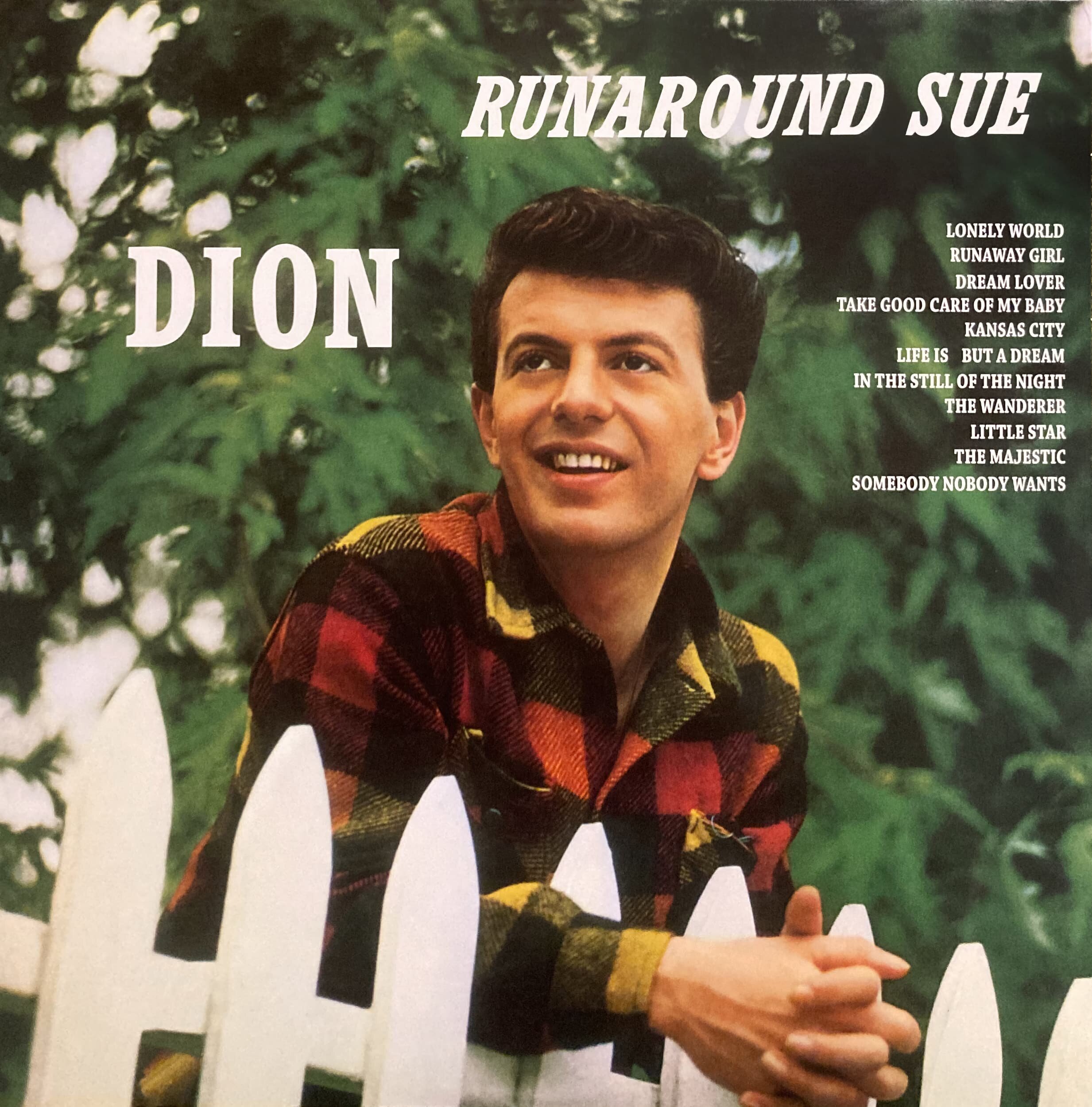 Take me love 5. Дион ДИМУЧЧИ. Runaround Sue обложка. Dion "Runaround Sue". The Wanderer Дион.