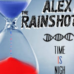 Alex & The Rainshots – Time Is Nigh: Шестиструнные самураи Мценского уезда