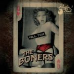 The Boners – Hell Yeah (2015): Как это было вчера