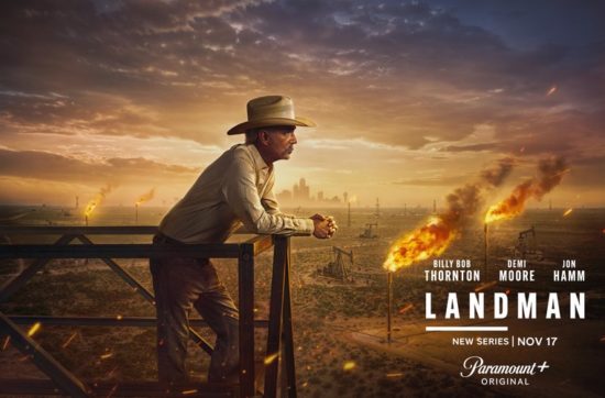 Landman, Лэндмен, Землевладелец, обзор сериала
