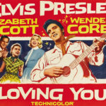 Loving You (1957) – первая главная роль Элвиса Пресли