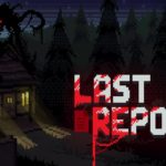 Last Report: хижина в лесу на краю ночи
