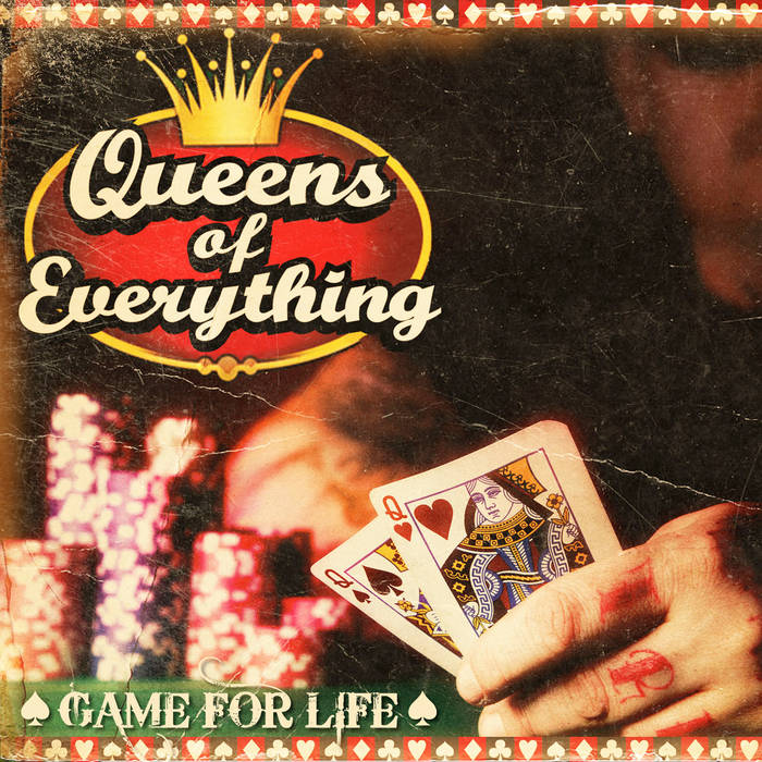 Queens of Everything, Game for life, обзор альбома, слушать онлайн, скачать mp3