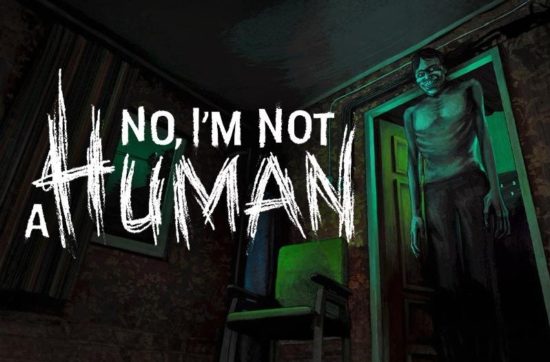 No, I’m Not A Human, обзор хоррор игры про Гостей