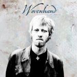 Wovenhand – Concider The Birds: Вторая Нагорная, струны и крадущийся ужас
