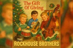 rockhouse brothers, gift of giving 2025, обзор рождественского альбома