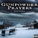 Jon Parr – Gunpowder Prayers (2026): у нас есть Nickelback дома в прериях