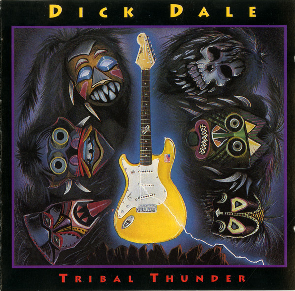 Dick Dale, Tribal Thunder 1993