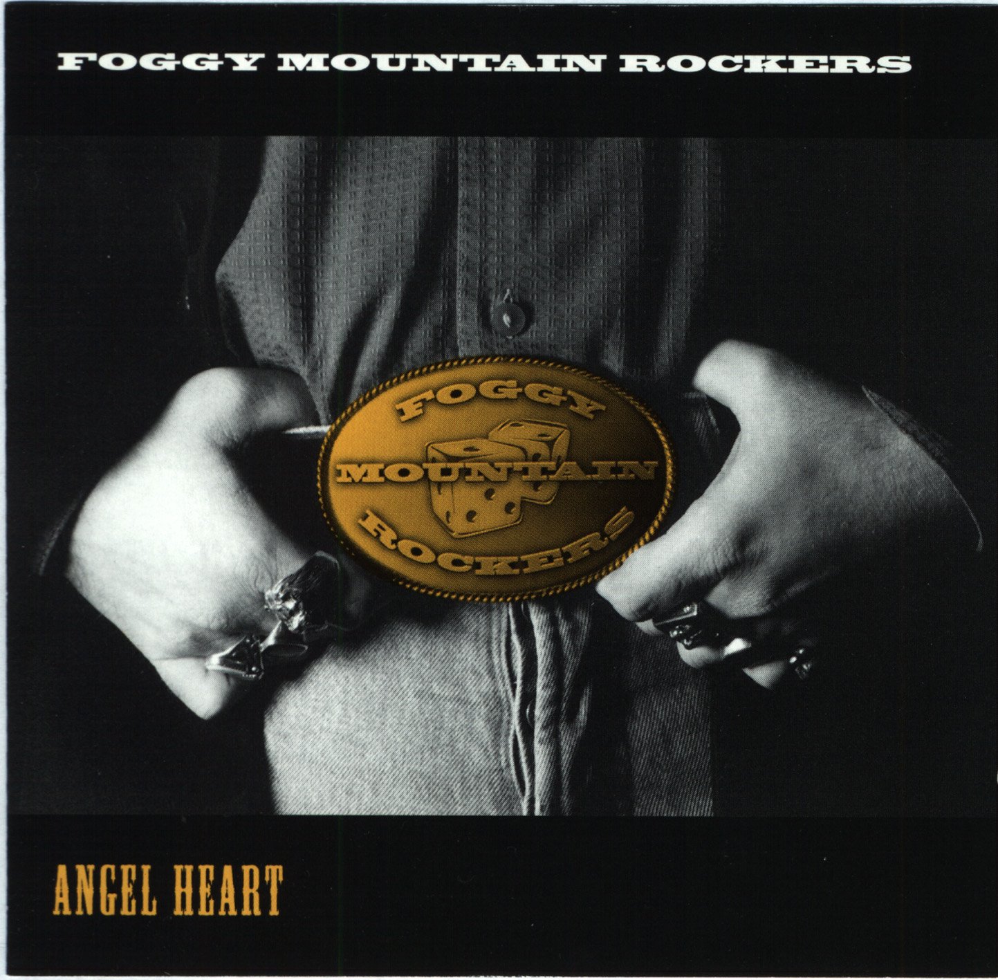 Foggy Mountain Rockers - Angel Heart